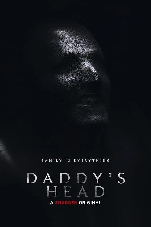 Daddy's Head film posteri